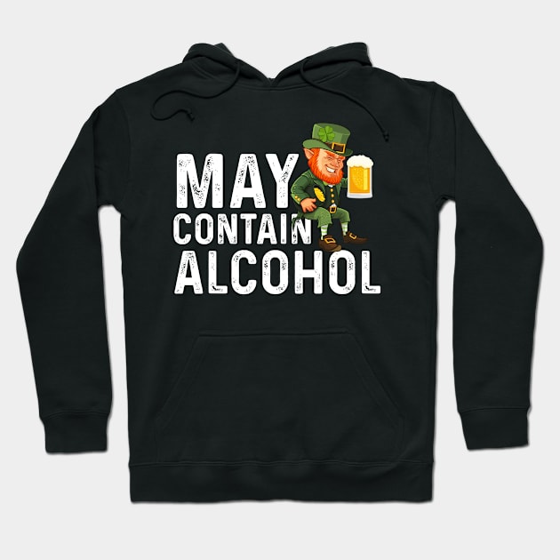 May Contain Alcohol Hoodie by JLE Designs